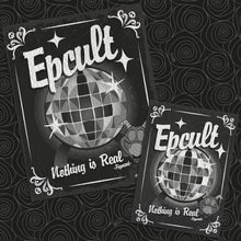 Load image into Gallery viewer, Epcult - Nothing is Real! Retro Print