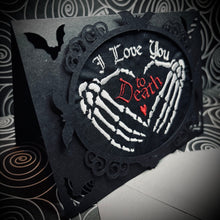 Load image into Gallery viewer, Embroidered “I Love You To Death” Greetings Card