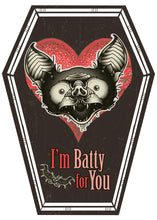 Load image into Gallery viewer, Batty For You Coffin Card