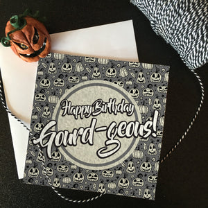 Happy Birthday Gourd-geous