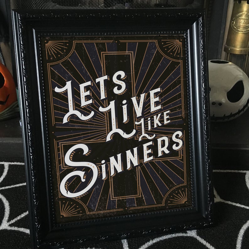 Let's Live Like Sinners