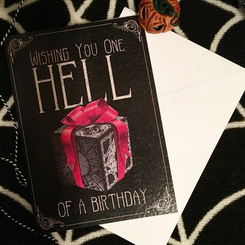 Wishing You One Hell Of A Birthday