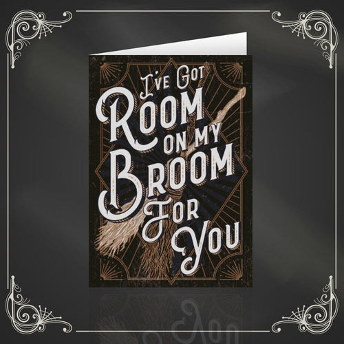 I've Got Room On My Broom For You
