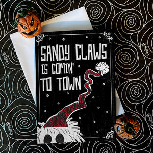 Sandy Claws Is Coming To Town
