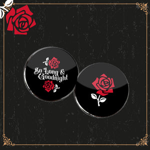 Set of 2 So Long and Good Night Button Badges