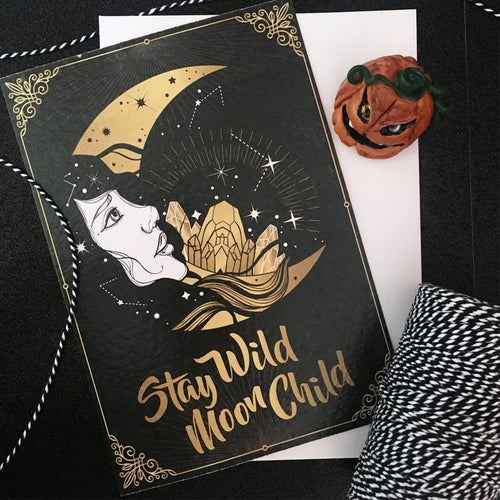 Stay Wild Moon Child