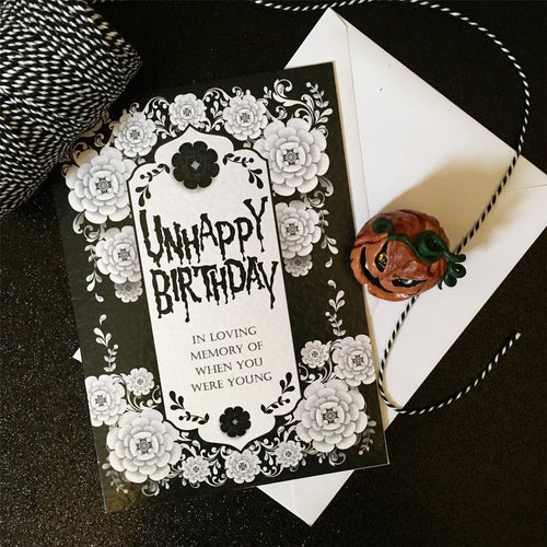 Unhappy Birthday - In loving memory of when you were young