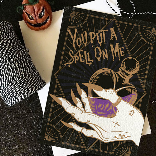 You put a spell on me