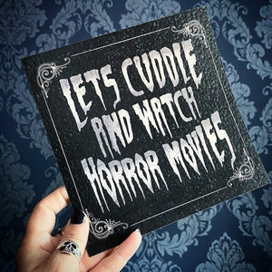 Let’s cuddle and watch horror films