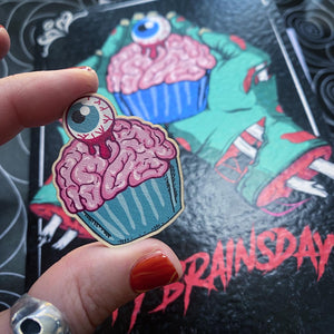 Happy Brainsday with pin badge